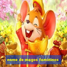 nome de magos femininos